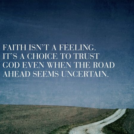 faith isn't a feeling